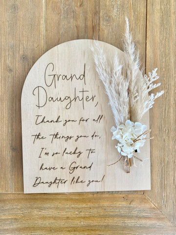 Grand Daughter Dried Flower Plaque