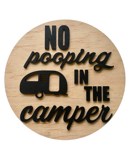 No pooping in the camper