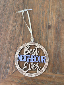 Best Neighbour Ever Ornament